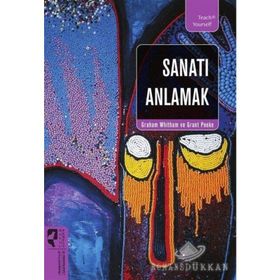 SANATI ANLAMAK - GRANT POOKE;GRAHAM WHITHAM