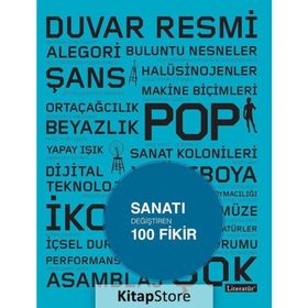 Sanatı Değiştiren 100 Fikir - Michael Bird