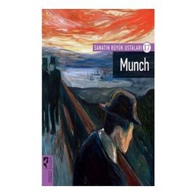 Sanatın Büyük Ustaları 17 Munch - Hayalperest Yayınları