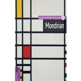 Sanatın Büyük Ustaları 19 - Mondrian - Hayalperest Yayınları