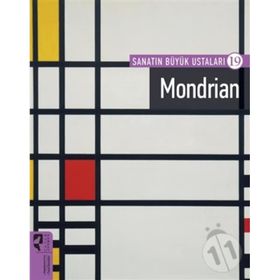 Sanatın Büyük Ustaları 19 - Mondrian - Hayalperest Yayınları