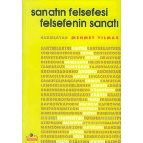 SANATIN FELSEFESI FELSEFENIN SANATI - MEHMET YILMAZ