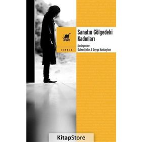 Sanatın Gölgedeki Kadınları / Ayrıntı Yayınları
