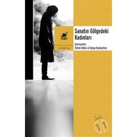 Sanatın Gölgedeki Kadınları / Ayrıntı Yayınları