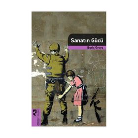 Sanatın Gücü - Boris Groys
