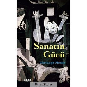 Sanatın Gücü - Christohp Menke