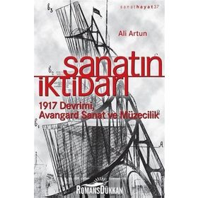 Sanatın İktidarı - Ali Artun
