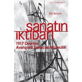 Sanatın İktidarı - Ali Artun
