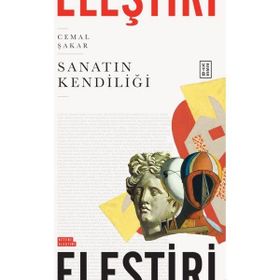 Sanatın Kendiliği - Ketebe Yayınları