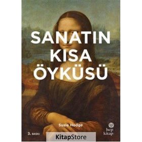 Sanatın Kısa Öyküsü - Susie Hedge