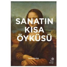 Sanatın Kısa Öyküsü - Susie Hedge