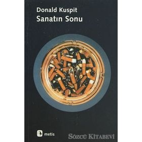 SANATIN SONU - DONALD KUSPIT