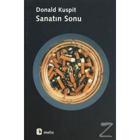 SANATIN SONU - DONALD KUSPIT