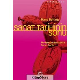 SANATIN SONUNDAN SONRA ÇAĞDAŞ SANAT VE TARIHIN SINIR ÇİZGİSİ - ARTHUR C. DANTO