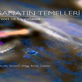 Sanatın Temelleri - Otto G. Ocvirk David L. Cayton Philip R. Wigg Robert E. Stinson Robert O. Bone