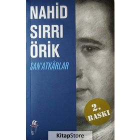 SAN'ATKÂRLAR - NAHID SIRRI ÖRİK