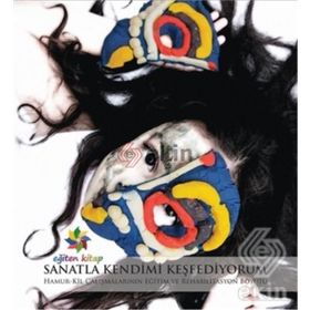 Sanatla Kendimi Keşfediyorum - Bülent Salderay