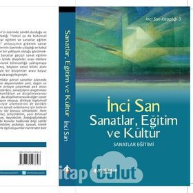Sanatlar, Eğitim ve Kültür - İnci San