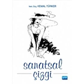 SANATSAL ÇİZGİ - KEMAL TÜRKER