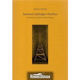 Sanatsal Çokluğun Mırıltısı - Pascal Gielen