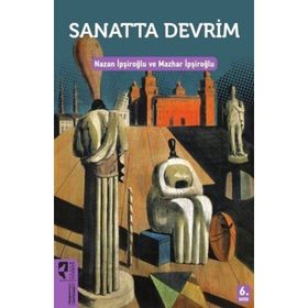 SANATTA DEVRIM - MAZHAR İPŞIROĞLU;NAZAN İPŞIROĞLU