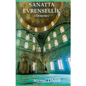 Sanatta Evrensellik-Deneme - Nazmi Öner