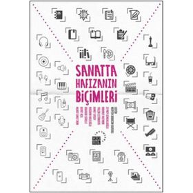 Sanatta Hafızanın Biçimleri - Meryem Babacan Bursalı