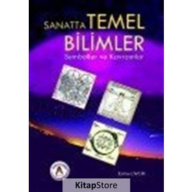 Sanatta Temel Bilimler Semboller ve Kavramlar / Kollektif