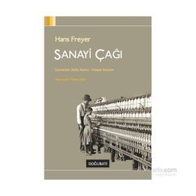 Sanayi Çağı - Hans Freyer