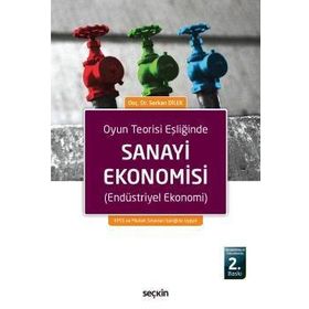 Sanayi Ekonomisi - Serkan Dilek
