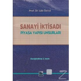 SANAYI İKTISADI PIYASA YAPISI UNSURLARI - LALE DAVUT