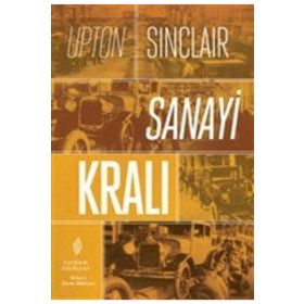 Sanayi Kralı - Upton Sinclair