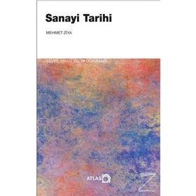 Sanayi Tarihi - Mehmet Ziya