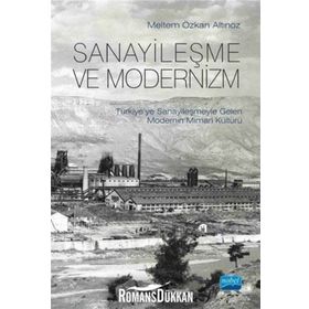 Sanayileşme Ve Modernizm Meltem Özkan