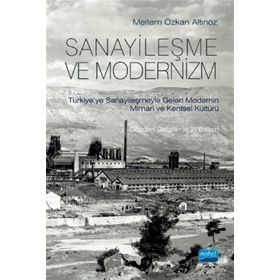 Sanayileşme Ve Modernizm Meltem Özkan