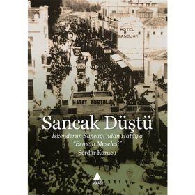 Sancak Düştü - Serdar Korucu