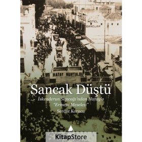 Sancak Düştü - Serdar Korucu