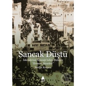 Sancak Düştü - Serdar Korucu