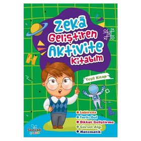 Sancak Yayınları Zeka Geliştiren Aktivite Kitabım - Yeşil Kitap