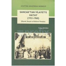 Sancak’tan Vilayete Hatay - Volkan Payaslı