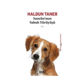 Sancho’nun Sabah Yürüyüşü - Haldun Taner
