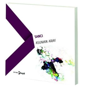 Sancı - Asuman Aray