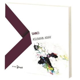 Sancı - Asuman Aray