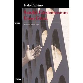 SANDIK GÖZLEMCİSİNİN UZUN GÜNÜ - ITALO CALVINO