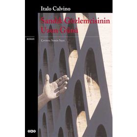 SANDIK GÖZLEMCİSİNİN UZUN GÜNÜ - ITALO CALVINO