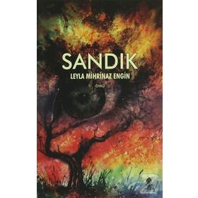 Sandık - Leyla Mihrinaz Engin