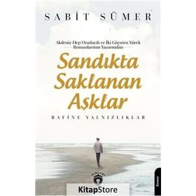 Sandıkta Saklanan Aşklar -Sabit Sümer