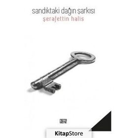 Sandıktaki Dağın Şarkısı / Şerafettin Halis / Nota Bene Yayınları