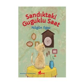 Sandıktaki Guguklu Saat - Nilgün Ilgaz