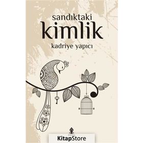 Sandıktaki Kimlik - Kadriye Yapıcı